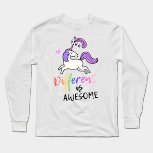 Different Is Awesome! Unicorn Design Long Sleeve T-Shirt